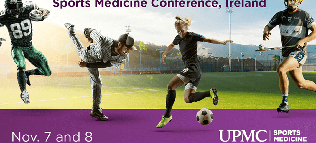 UPMC to Host Inaugural International Sports Medicine Conference.