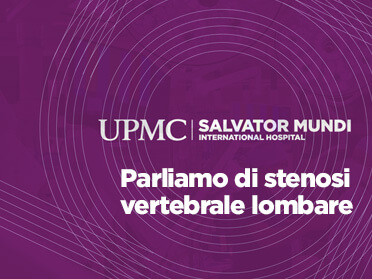 Lumbar Spinal Stenosis | UPMC Italy