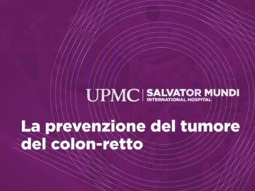 Prevenzione del Tumore del Colon-retto | UPMC Italy