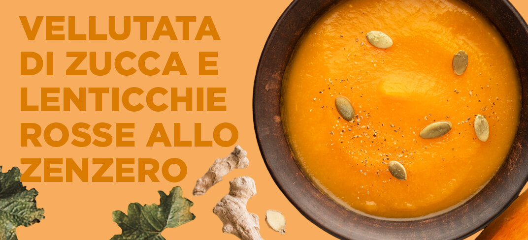Vellutata di Zucca e Lenticchie Rosse allo Zenzero | UPMC Italy