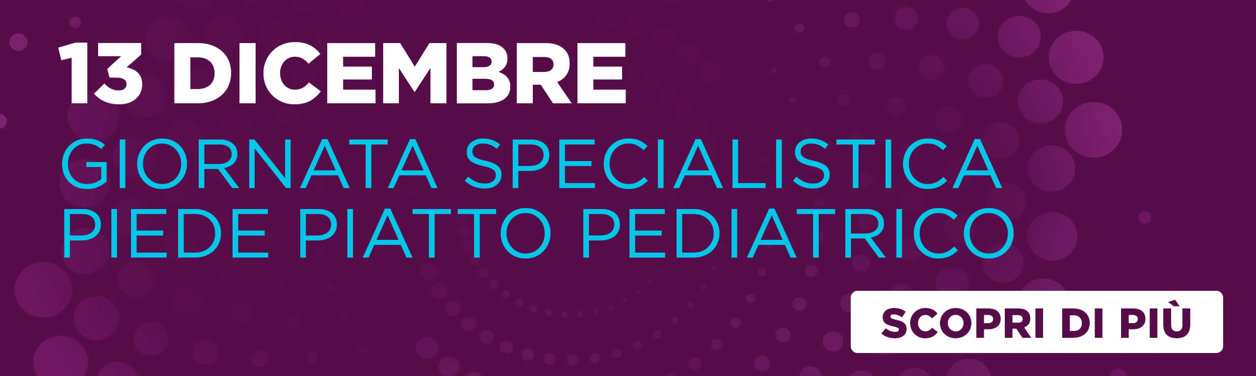 Giornata Specialistica Piede Piatto Pediatrico - 13 dicembre 2025