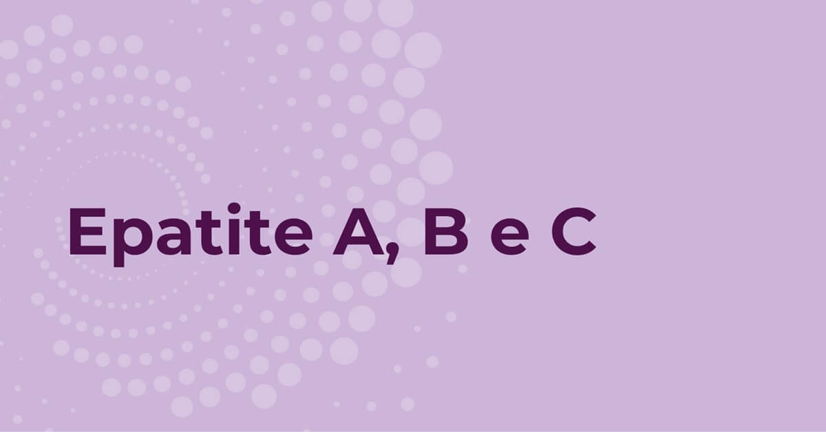 Epatite A, B e C Sintomi, Diagnosi e Trattamento | UPMC Italy